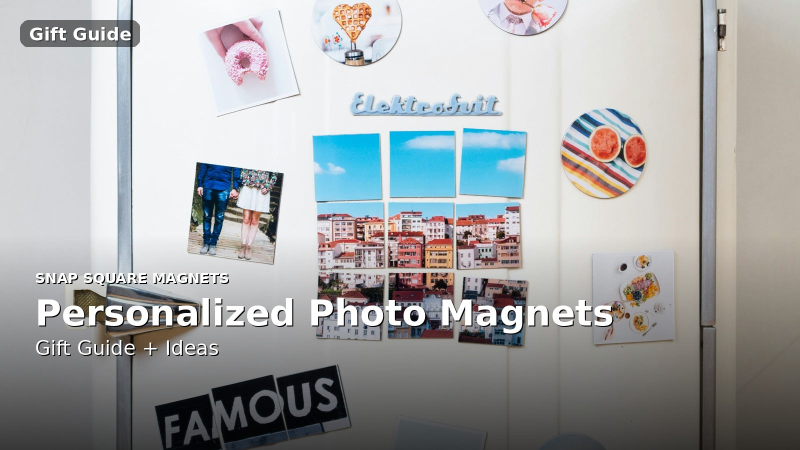 Personalized Photo Magnets: Gift Guide + Ideas (For Every Occasion)