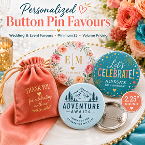 Personalized button pin favors displayed on a white tray with a pearl trim, including floral round pins, a teal 'Let's Celebrate!' pin, a light blue 'Adventure Awaits' pin, and a coral velvet thank-you pouch. Promotional text at the top reads 'Personalized Button Pin Favours' with wedding and event favors details.