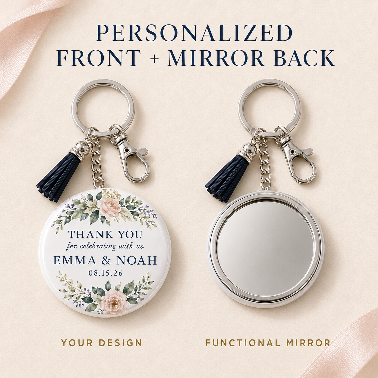 Personalized round keychain shown from both sides on a soft beige background with decorative ribbon. The left side shows a printed floral design with the message 'THANK YOU for celebrating with us EMMA & NOAH 08.